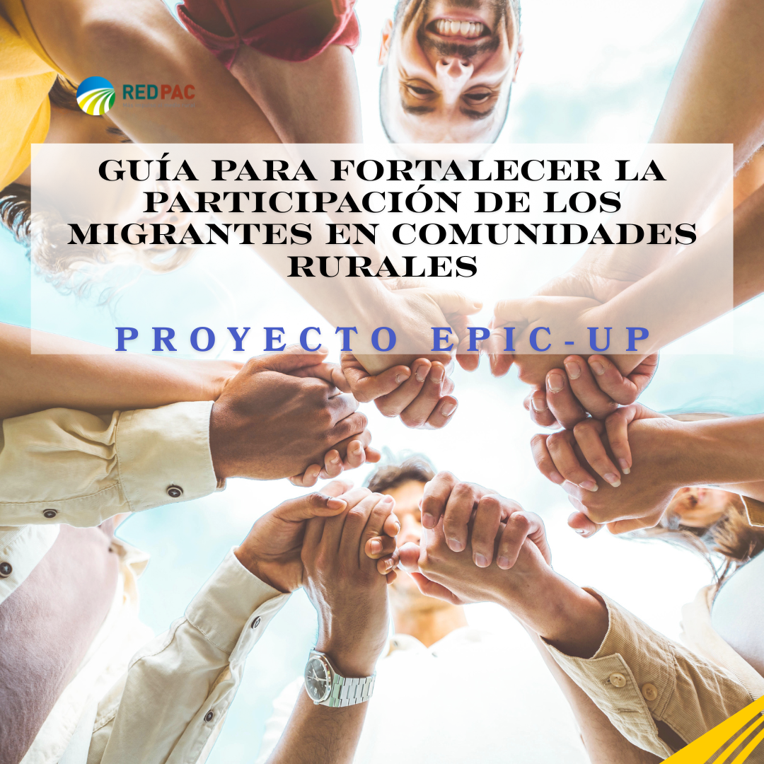 El proyecto europeo “EPIC-UP” lanza una guía para la inclusión de emigrantes en las zonas rurales